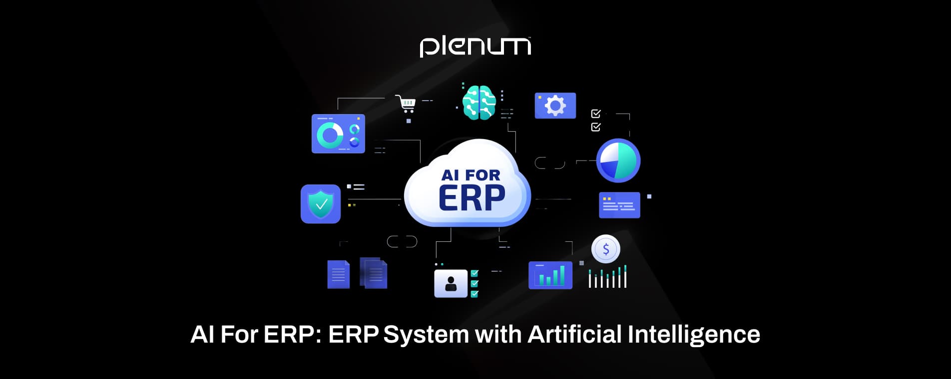 AI in ERP: ERP System with Artificial Intelligence